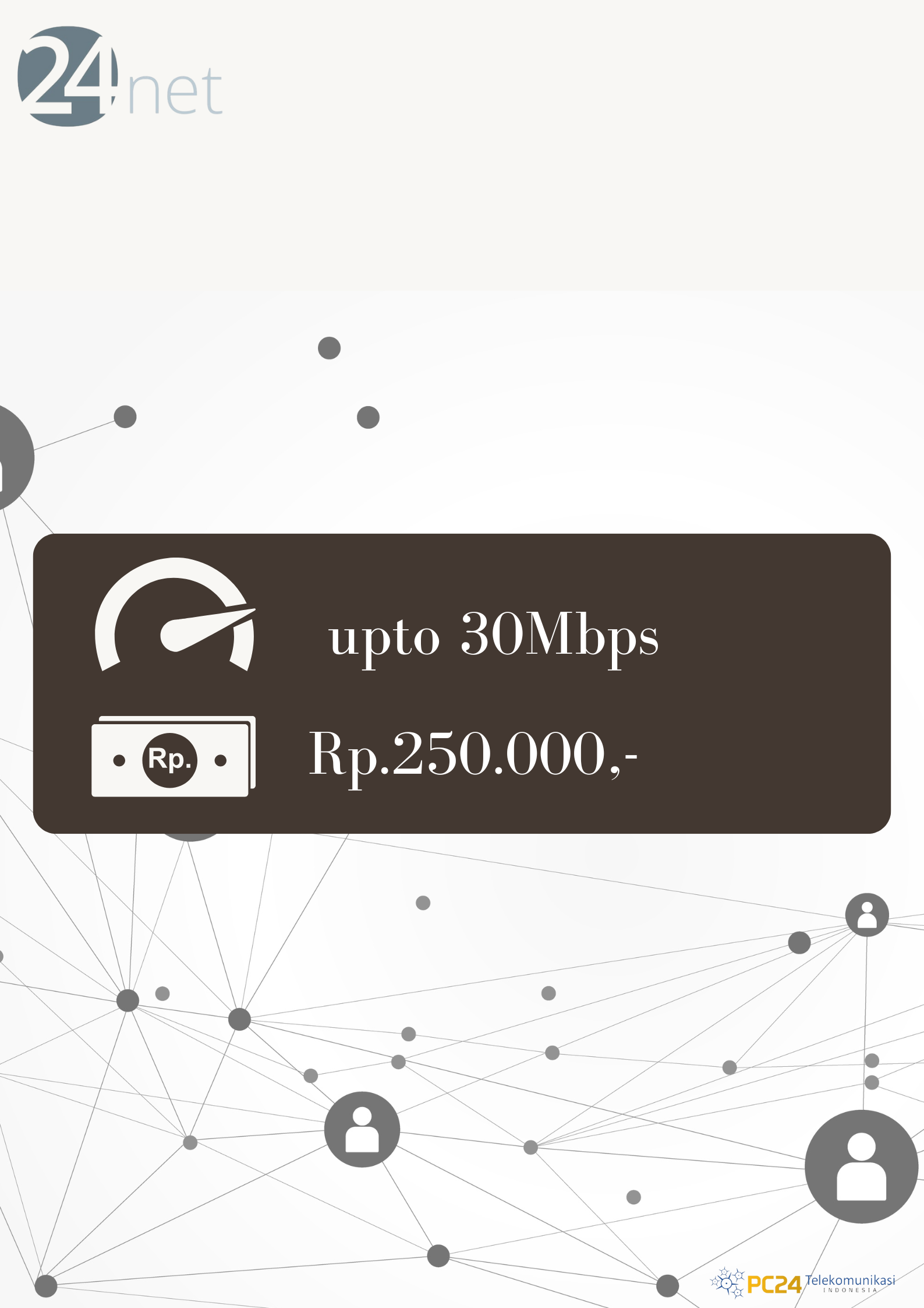 INTERNET RUMAH 30Mbps
